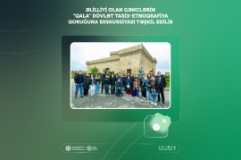Əlilliyi olan gənclərin “Qala” Dövlət Tarix-Etnoqrafiya Qoruğuna ekskursiyası təşkil edilib